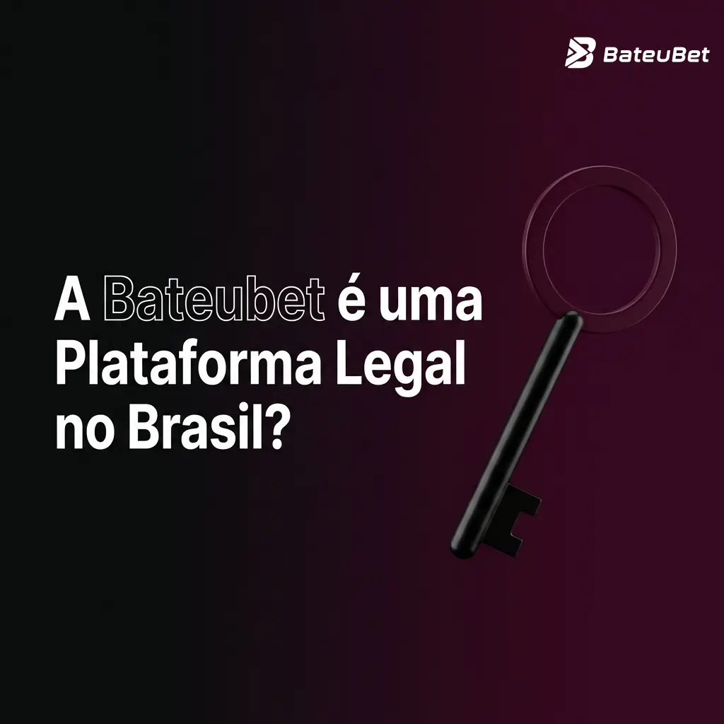 Bateubet plataforma legal no Brasil com licença regulatória, jogo responsável e proteção de dados