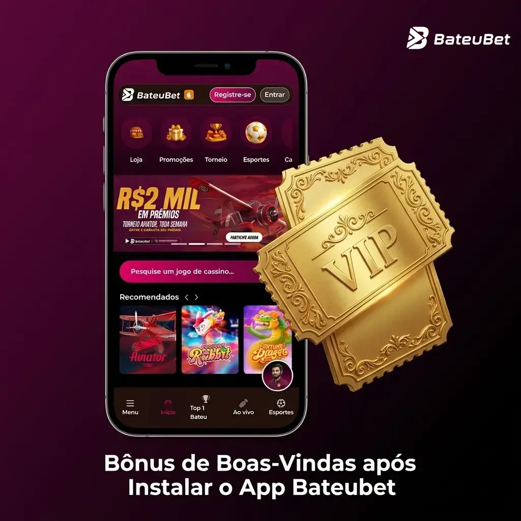 Bônus de boas-vindas do app Bateubet com cashback diário de até R$2500 para apostas e cassino