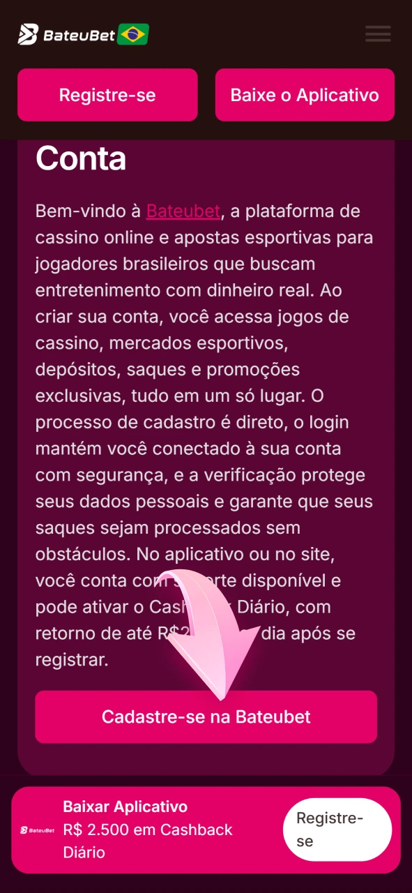 Clique no botão de cadastro para iniciar o registro na Bateubet.