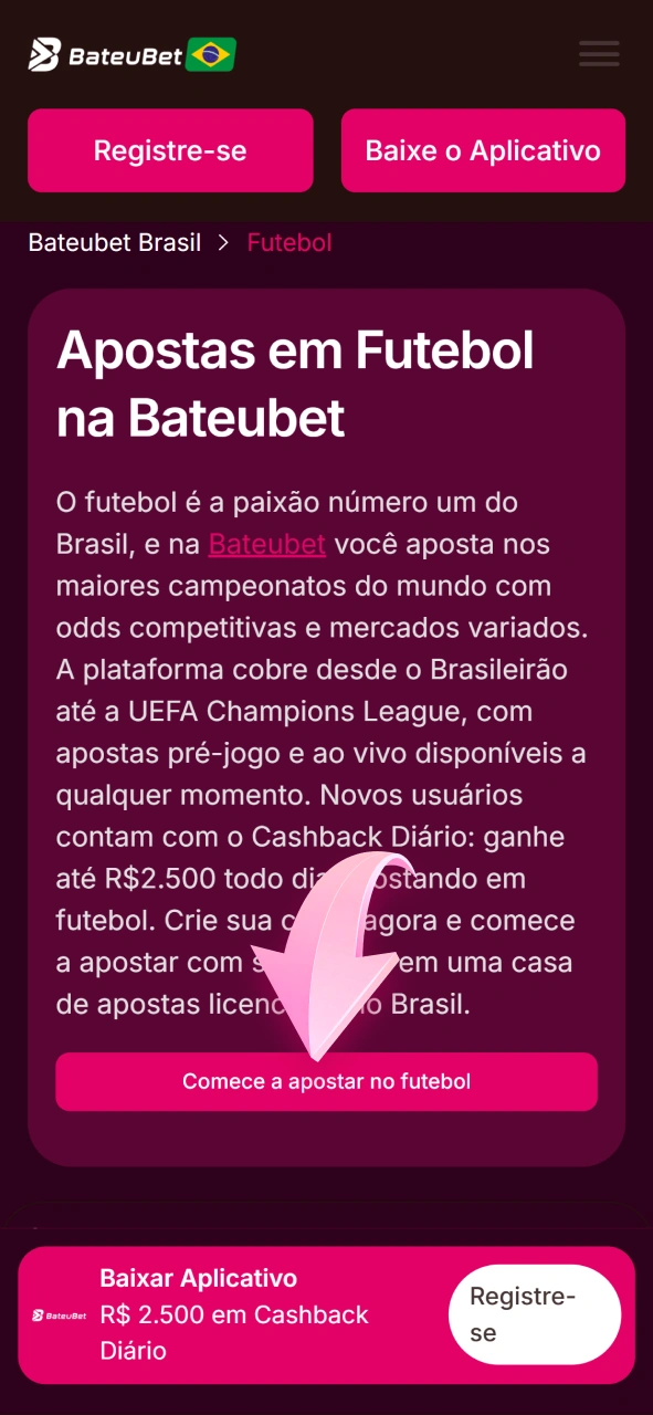 Crie sua conta na Bateubet para fazer apostas em futebol.