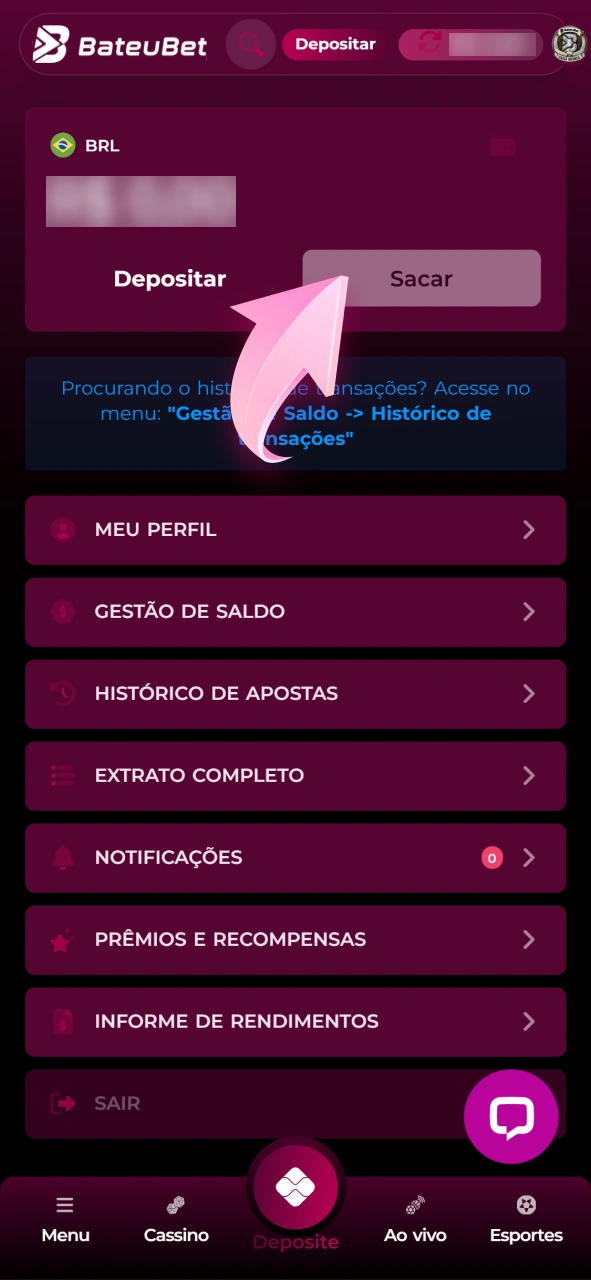 Acesse a área de saques no menu financeiro da Bateubet.